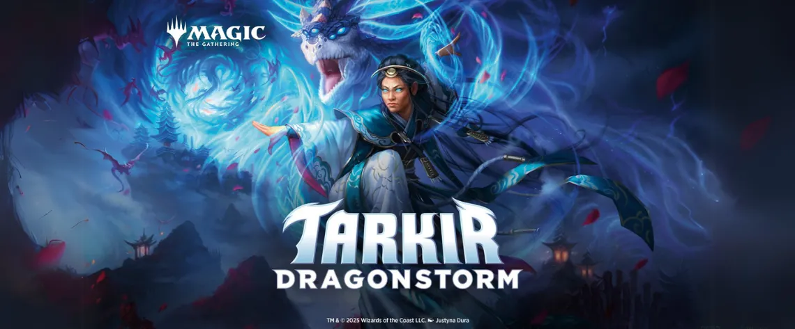 Tarkir – Dragonstorm